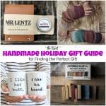 Handmade Holiday Gift Guide for Finding the Perfect Gift