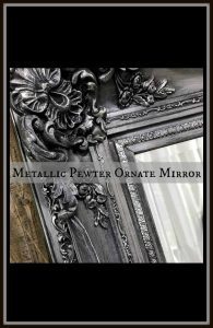 pewter-mirror-pin, painted mirror, pewter chalk paint