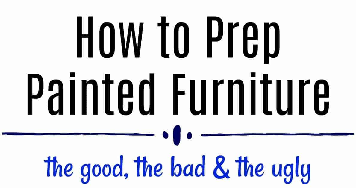 how to prep furniture, how to clean furniture, how to paint furniture, painting furniture