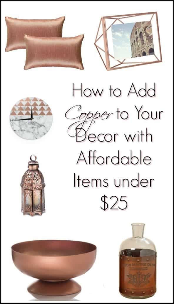 How to Add Copper to Your Decor with Affordable Items under $25