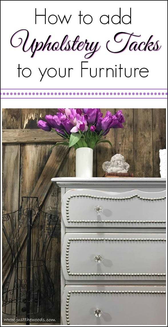 Add upholstery tacks to painted furniture for decorative nailhead trim. See how to create a decorative trim using decorative upholstery tacks on this painted dresser with clear crystal knobs. Vintage dresser makeover with nailhead trim. Add upholstery tacks to painted furniture drawers for an added upscale look. #upholsterytacks #paintedfurniture #decorativeupholsterytacks #nailheaddresser #furnituremakeover #embellishfurniture