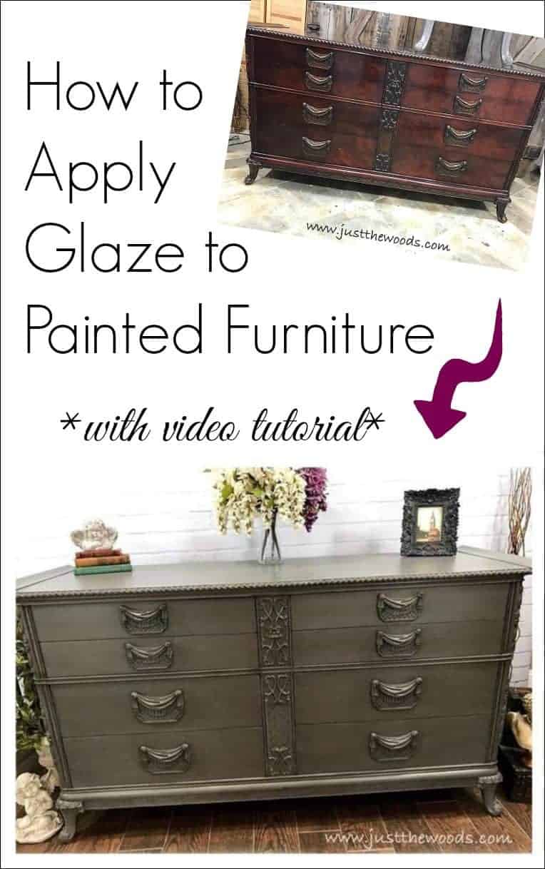 How to Glaze Furniture for an Old World Finish by Just the Woods