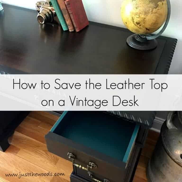 How to save the leather top on a vintage desk or any vintage furniture. Preserve that original leather and hide imperfections with a protective stain.