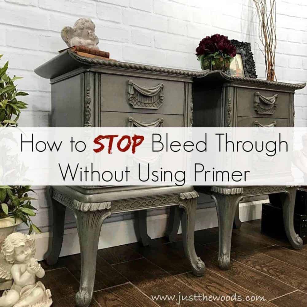 How to Stop Bleed Through Without Using Primer by Just the Woods