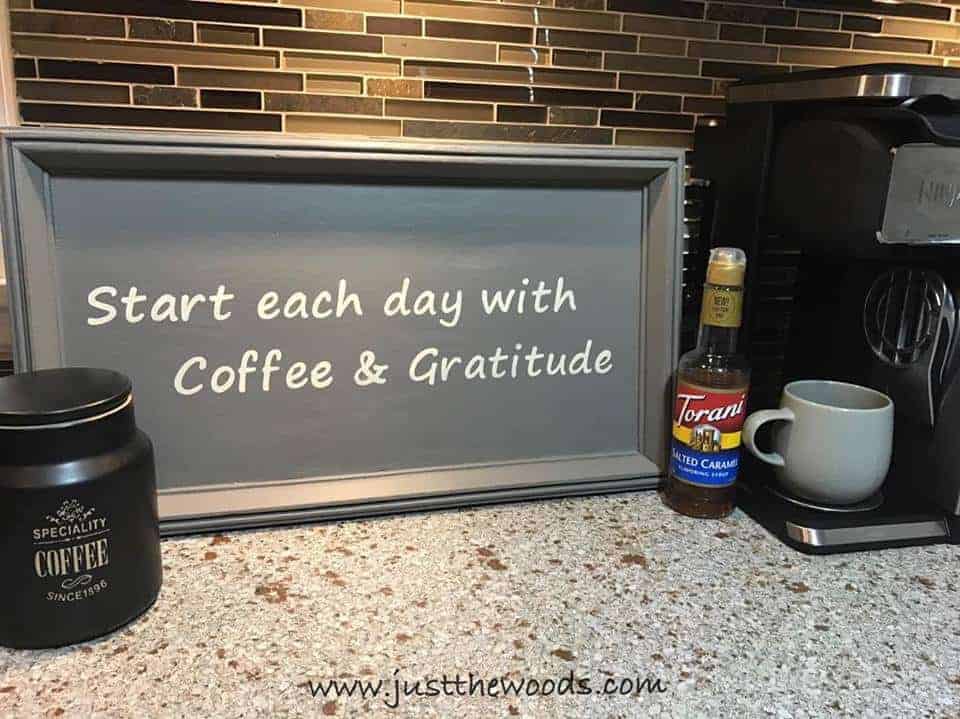 How to Make a Coffee Bar Sign from a Thrift Store Find / Just the Woods, coffee and gratitude, coffee saying, coffee quote, gratitude,