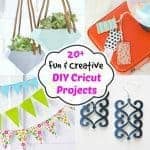 20+ Fun & Creative DIY Cricut Projects
