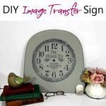 How to Create an Amazing DIY Image Transfer Sign