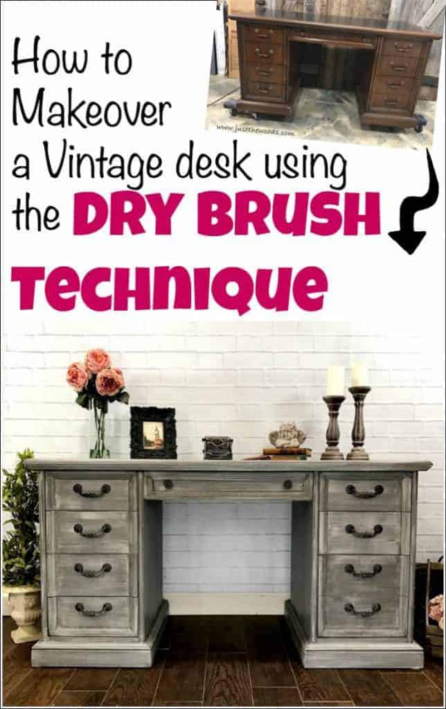 Dry brushing furniture tutorial with video. Dry brushing is the easiest furniture painting technique. Get a gorgeous dry brushed painted furniture finish. #howtopaintfurniture #howtodrybrush #furniturepaintingtechniques #drybrushing #furniturepainting #painteddesks #paintedfurnitureideas 