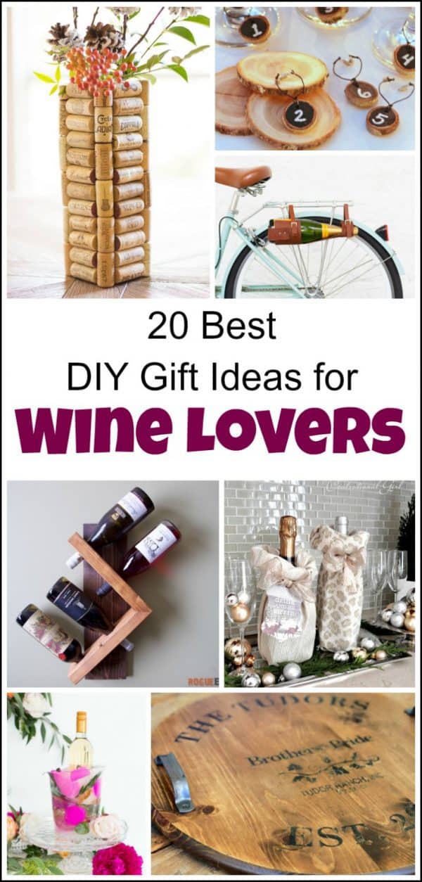 20 of the Best DIY Gift Ideas for Wine Lovers or Yourself