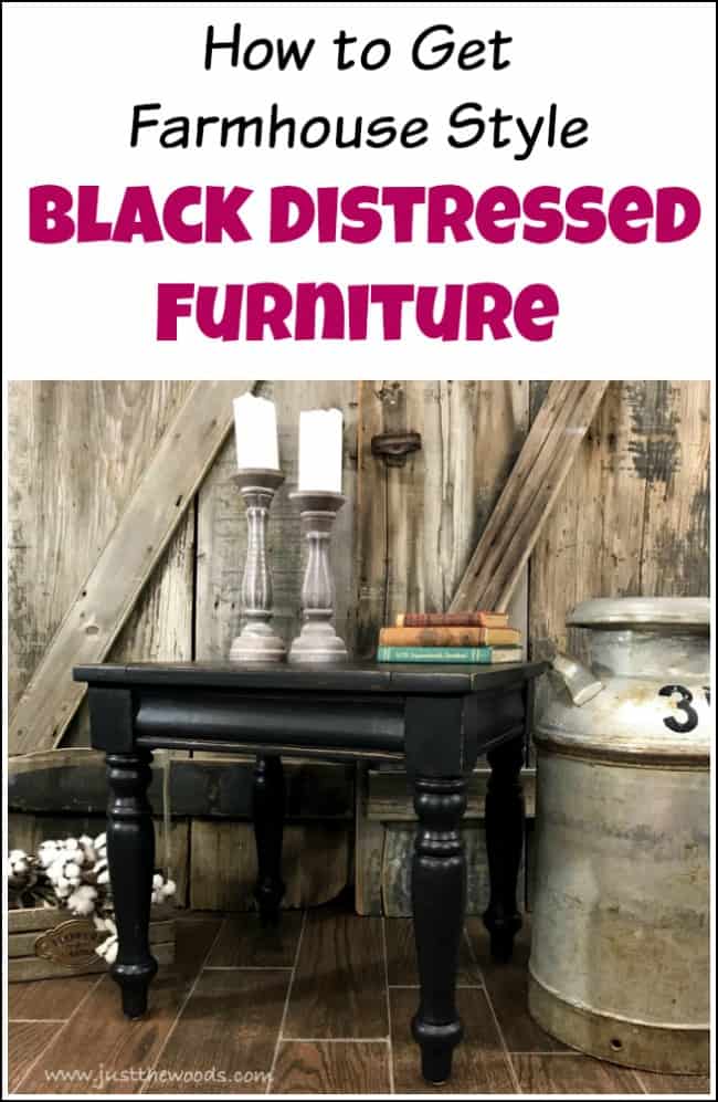 How to Get Farmhouse Style Black Distressed Furniture