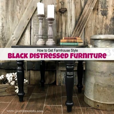 How to Get Farmhouse Style Black Distressed Furniture