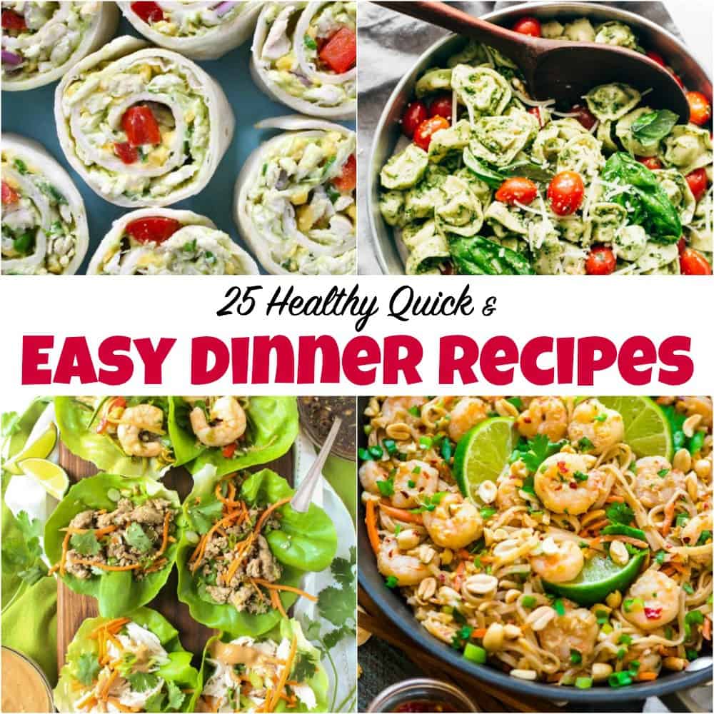 25 Healthy Quick and Easy Dinner Recipes to Make at Home