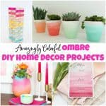 Amazingly Colorful Ombre DIY Home Decor Projects to Inspire You