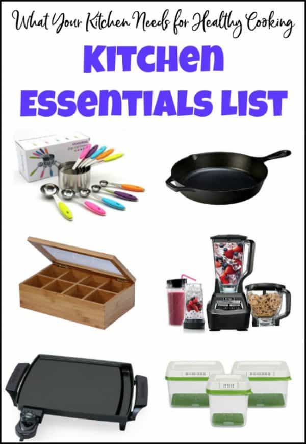 What Your Kitchen Needs for Healthy Cooking Kitchen Essentials List