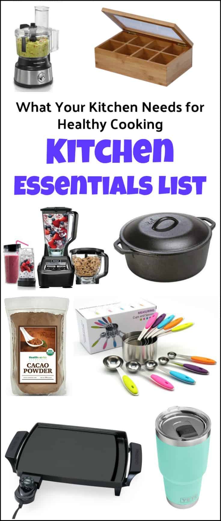 Must Have Kitchen Items: 101 Items Every Healthy Kitchen Needs