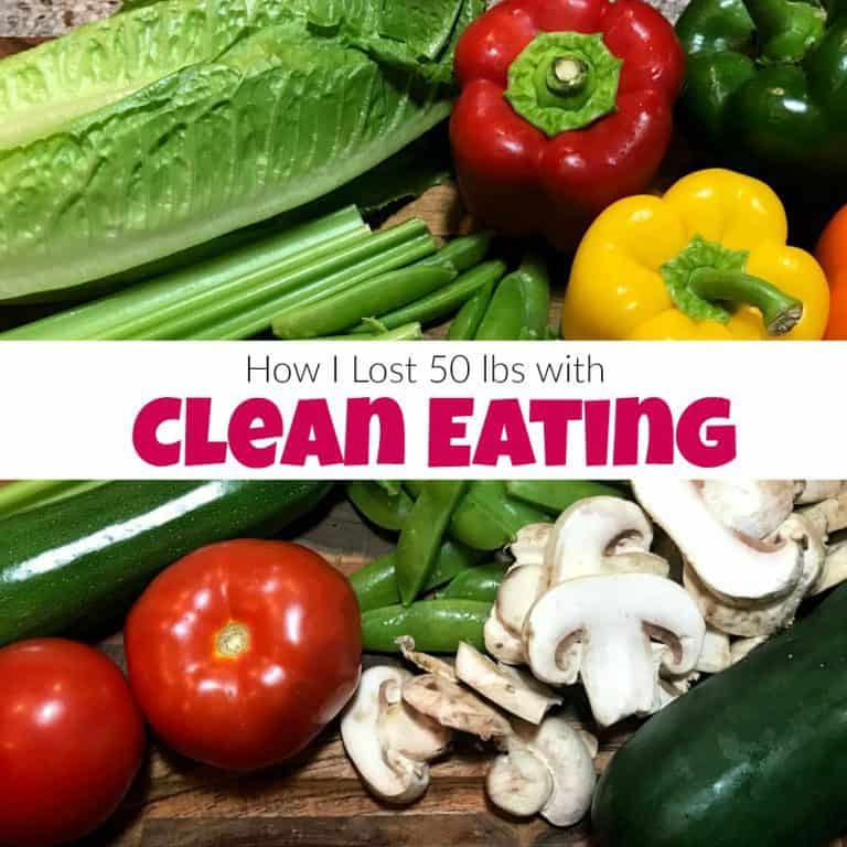 How I Lost Over 50 Pounds with Clean Eating
