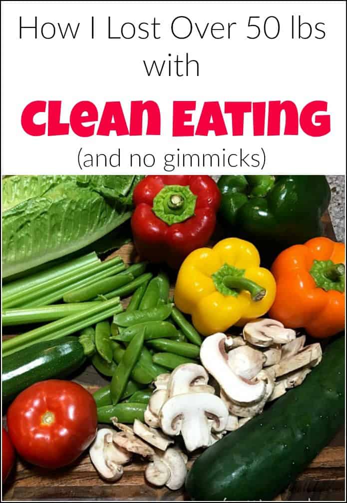 If you are trying to lose weight or struggling with weight loss. This is how I have lost 50 pounds with a clean eating lifestyle. Eating clean has me lighter, fitter and feeling better. Clean eating, eat clean, eating clean, clean eating lifestyle, 30 day challenge, lose weight, #cleaneating #wholefoods #realfood