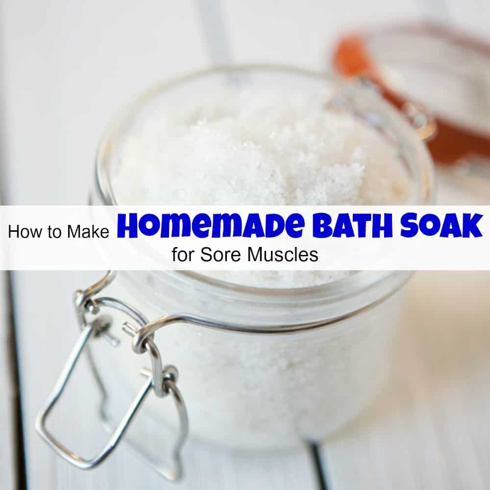How to Make Homemade Bath Soak for Sore Muscles
