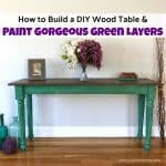 How to Build a DIY Wood Table and Paint it Perfectly Pretty