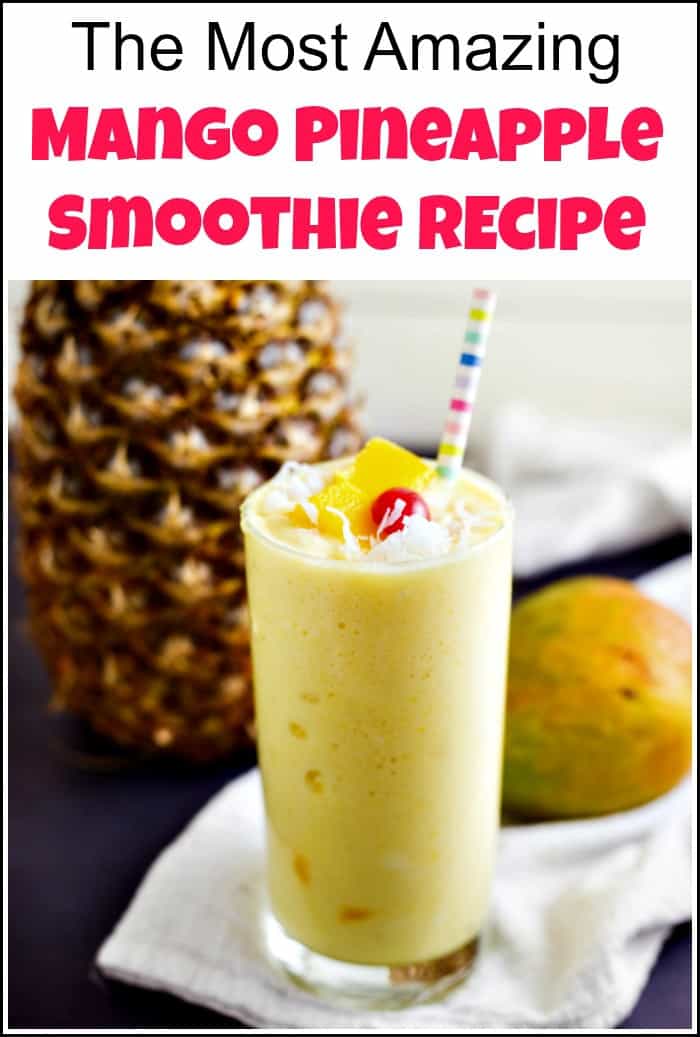 Healthy Tropical Mango Pineapple Smoothie Recipe