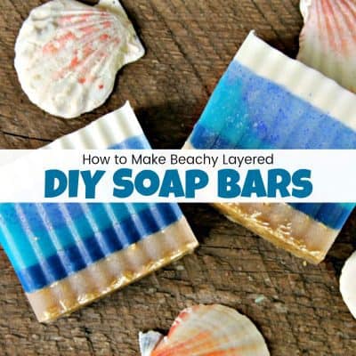 How to Make Beach Inspired DIY Soap Bars