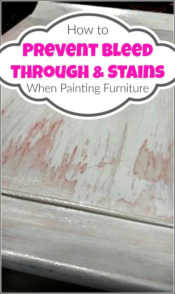 When painting furniture you may run into issues like bleed through and stains. See how to stop the bleed through of wood tannins when you paint furniture. Block stains and prevent bleed through with a few different methods when furniture painting. #stopbleedthrough #preventbleedthrough #stopbleedthru #bleedthru #blockwoodstain #paintingfurniture