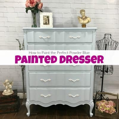 How to Paint the Perfect Powder Blue Painted Dresser