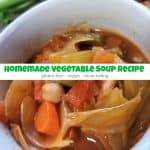 How to Make the Best Gluten Free Homemade Vegetable Soup