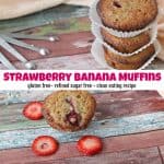 Delicious & Healthy Strawberry Banana Muffins