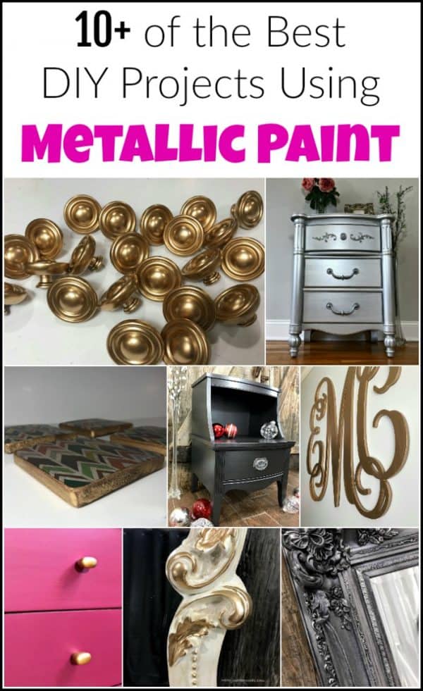 10+ of the Best DIY Projects Using Metallic Paint You Will Love