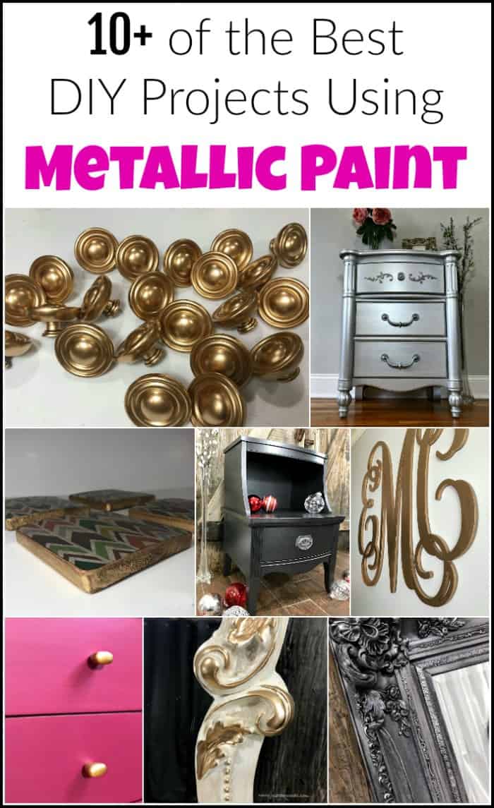 10+ of the Best DIY Projects Using Metallic Paint