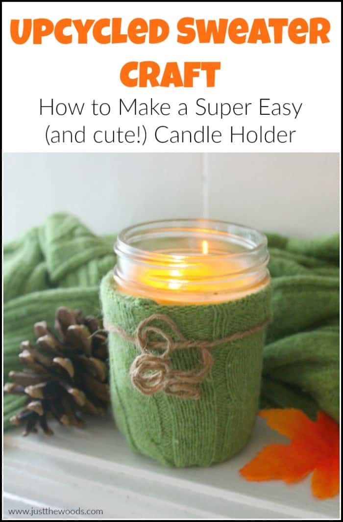 Upcycled Sweater Craft - How to Make a Super Easy Candle Holder