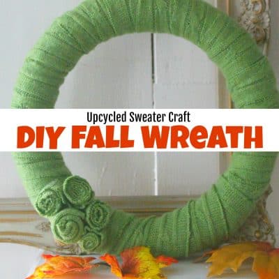 Upcycled Sweater Craft – How to Make a Fun DIY Fall Wreath