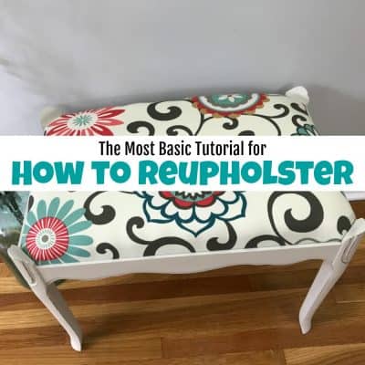 The Most Basic Tutorial for How to Reupholster
