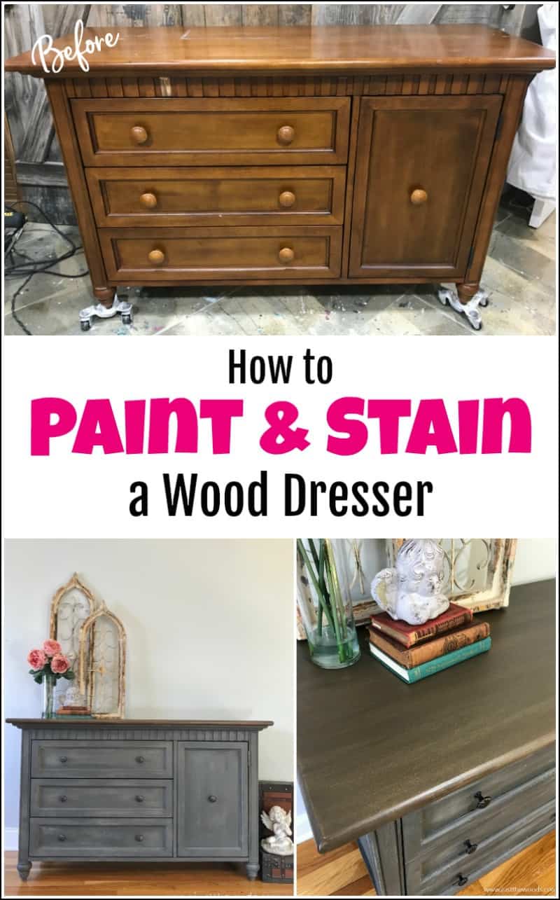 how to paint and stain a dresser