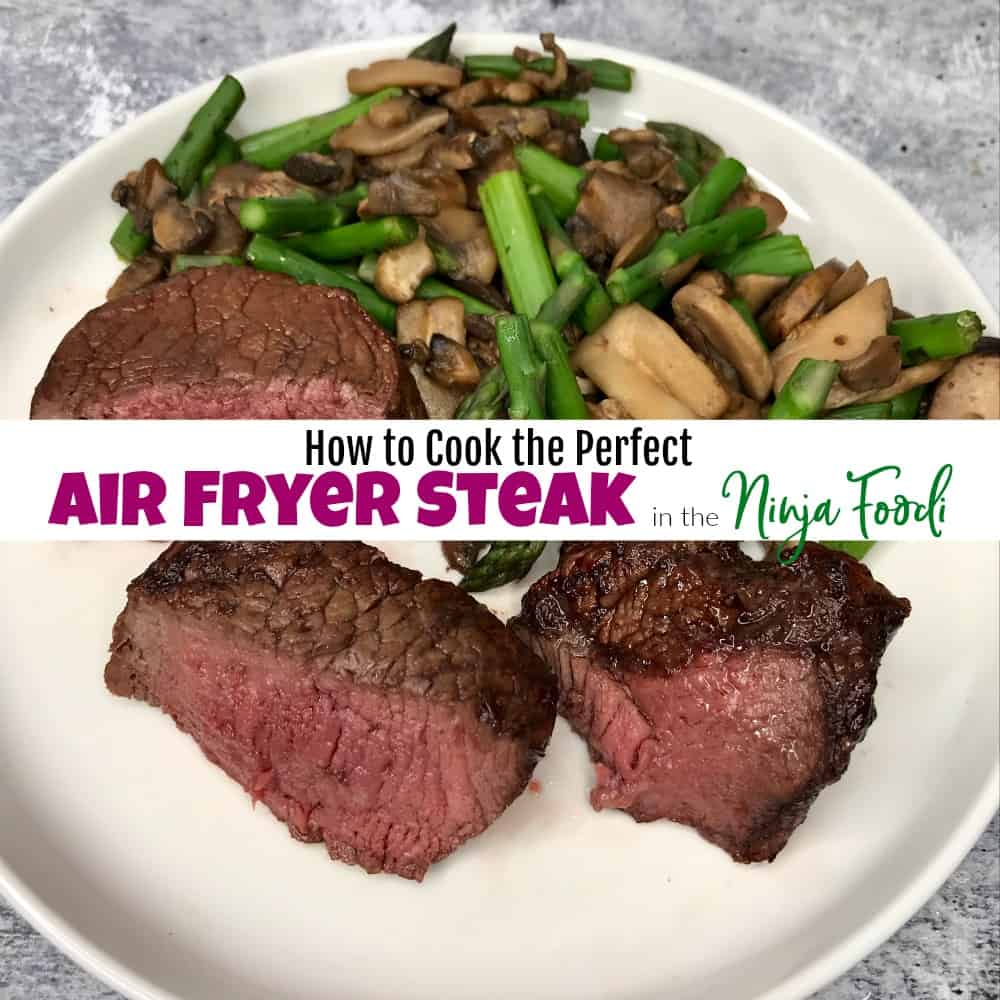 https://www.justthewoods.com/wp-content/uploads/2020/02/how-to-air-fry-steak-ninja-foodi.jpg