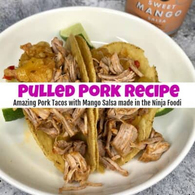 Ninja Foodi Pulled Pork Recipe for Amazing Pork Tacos