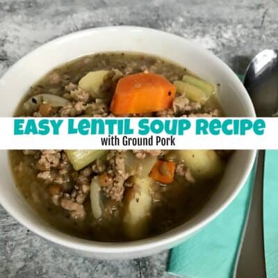 Easy Lentil Soup Recipe with Ground Pork to Warm Your Soul