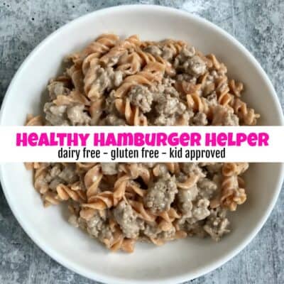 How to Make Kid Approved Healthy Hamburger Helper