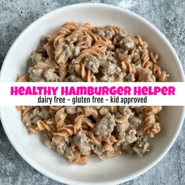 How To Make Kid Approved Healthy Hamburger Helper how-to-make-kid-approved-healthy-hamburger-helper