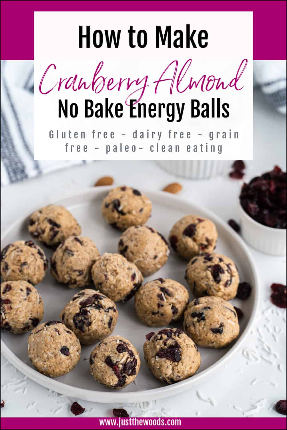 how to make cranberry almond no bake energy balls, gluten free, dairy free, grain free, paleo, vegan, clean eating