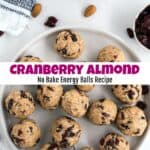 How to Make Cranberry Almond No Bake Energy Balls
