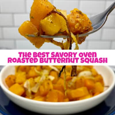 The Best Savory Oven Roasted Butternut Squash