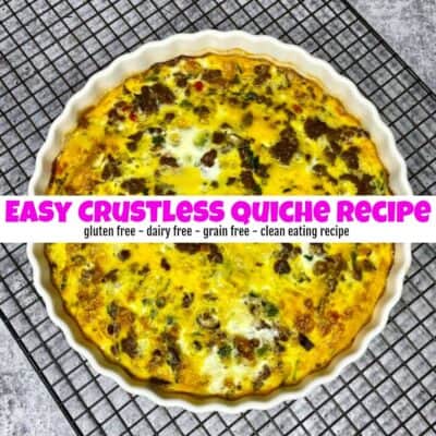 Easy Crustless Quiche Recipe Your Whole Family will Love