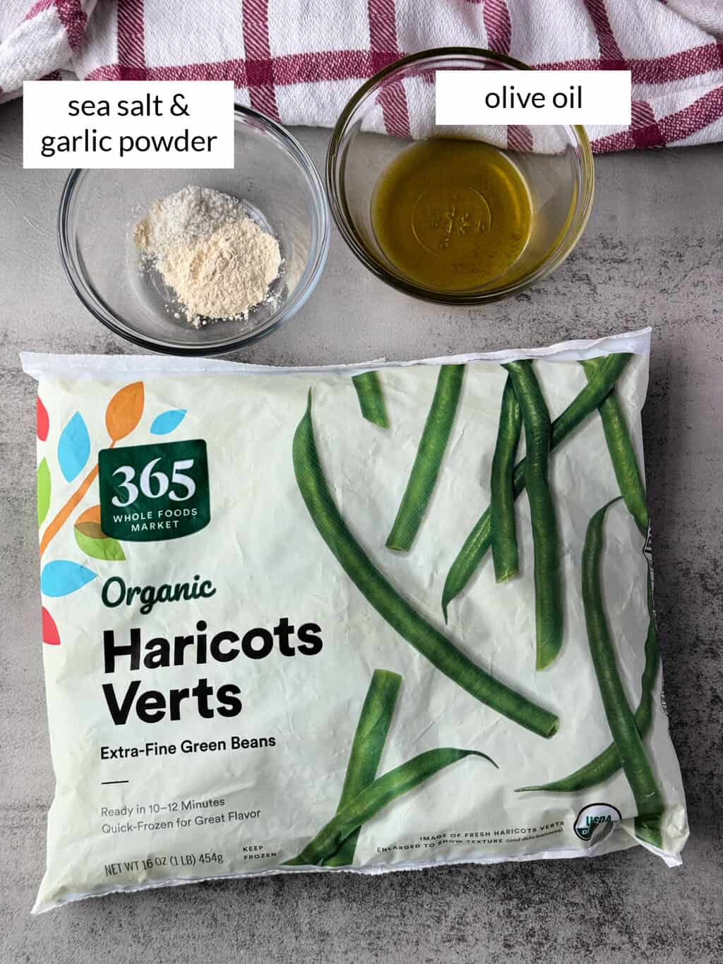 frozen green beans, salt garlic and olive oil
