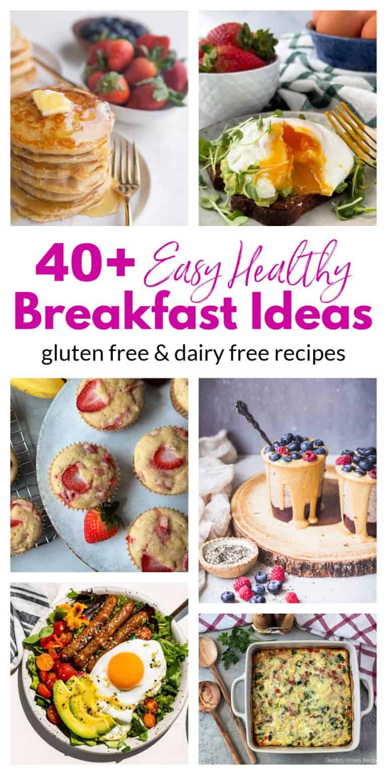 40+ Easy Healthy Breakfast Ideas to Start Your Day Right