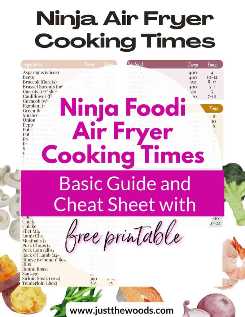 Ninja Air Fryer Cooking Times cheat sheet free printable